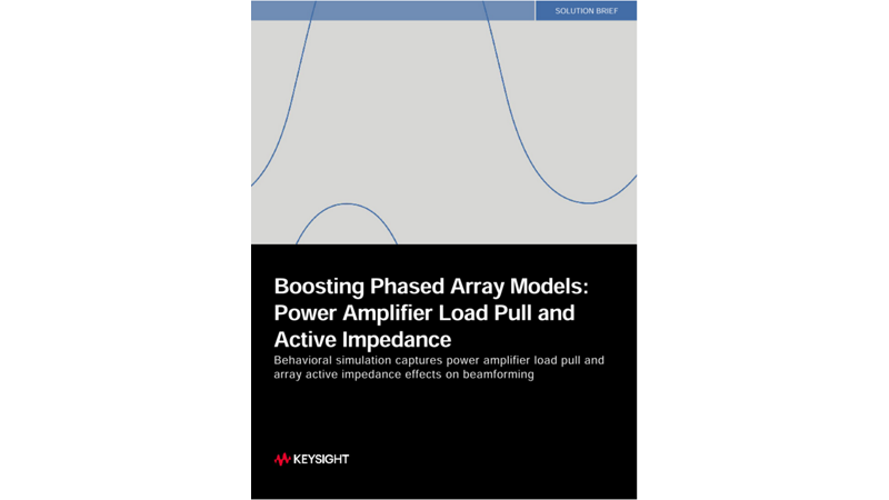 Boosting Phased Array Models: Power Amplifier Load Pull and Active Impedance